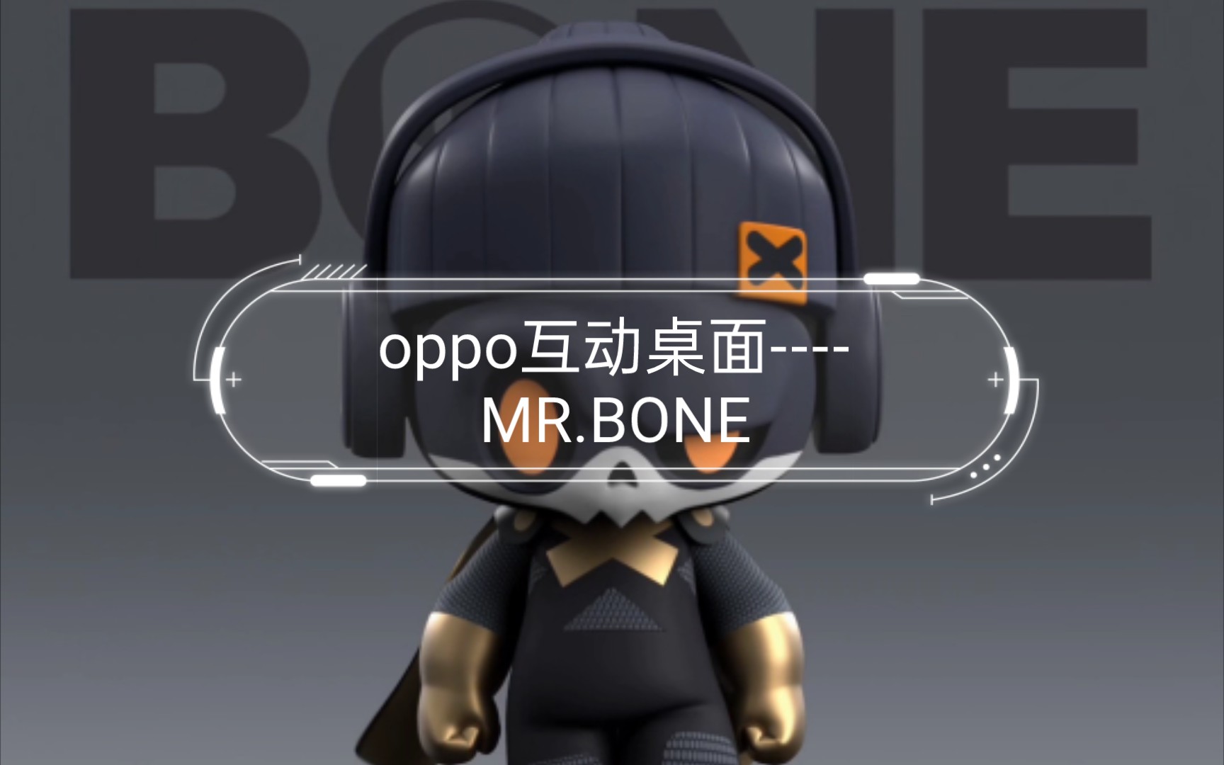 [图]oppo互动桌面----MR.BONE