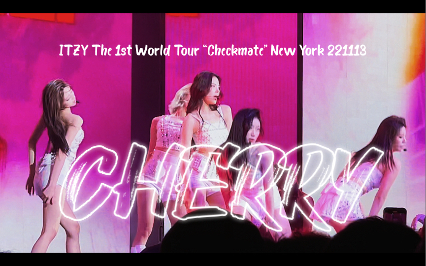 【ITZY】世巡纽约CHERRY高清直拍221113|ITZY The 1st World Tour “Checkmate” New York哔哩哔哩bilibili