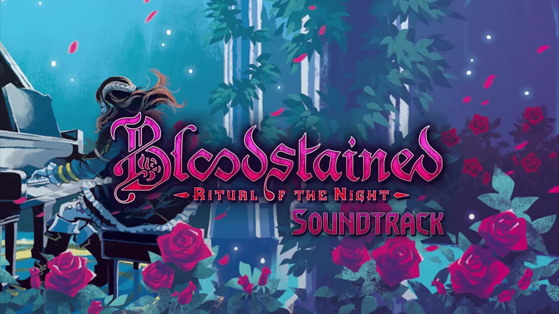 [图]血污：夜之仪式（Bloodstained: Ritual of the Night）完全版原声 OST