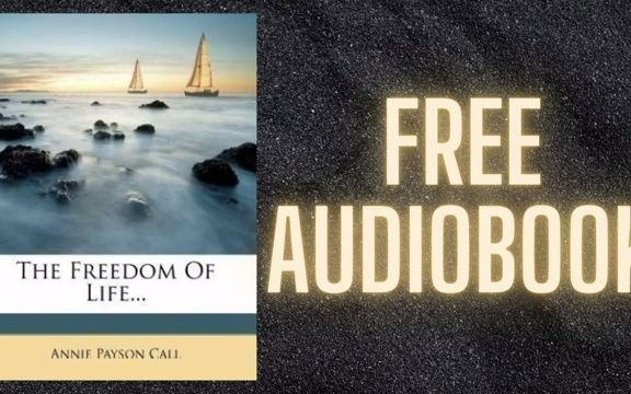 [图]THE FREEDOM OF LIFE BY ANNIE PAYSON _ FREE AUDIOBOOK 代找电子书