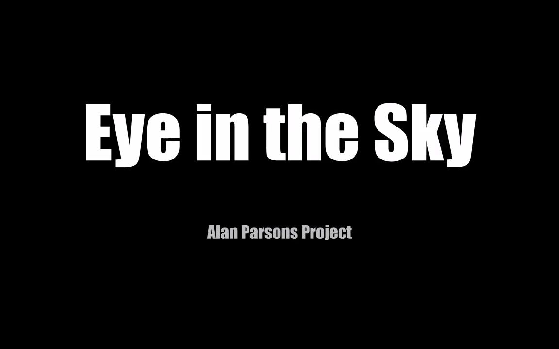 [图]Eye In The Sky歌词版、完整版|芝加哥公牛队|乔丹|80年代经典音乐