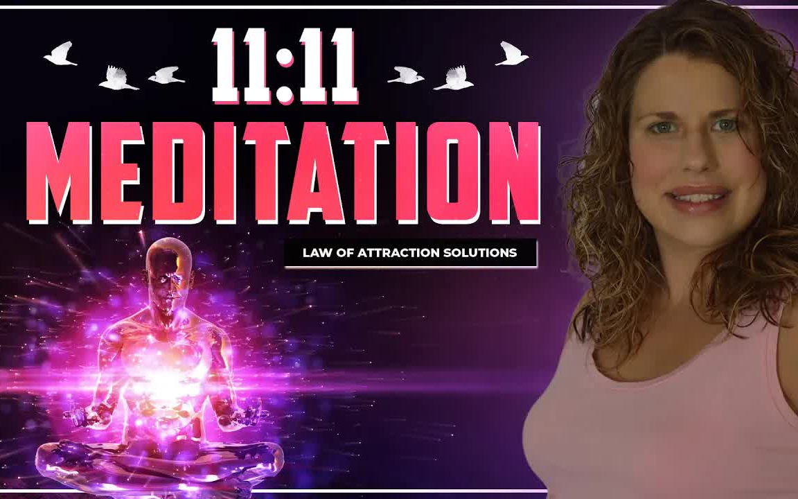 [图][meditation]afirmations11:11肯定冥想和1111意义-吸引力定律-天使数字