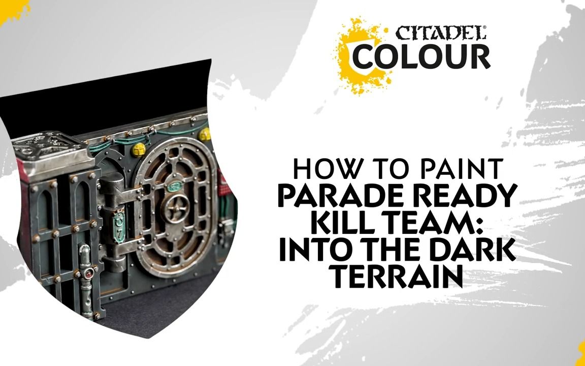 [图]How to Paint_ Parade Ready Kill Team Into the Dark Terrain 战锤 40k KT 深入黑暗 地形 阅兵级