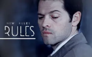 Descargar video: Castiel ❥New Rules