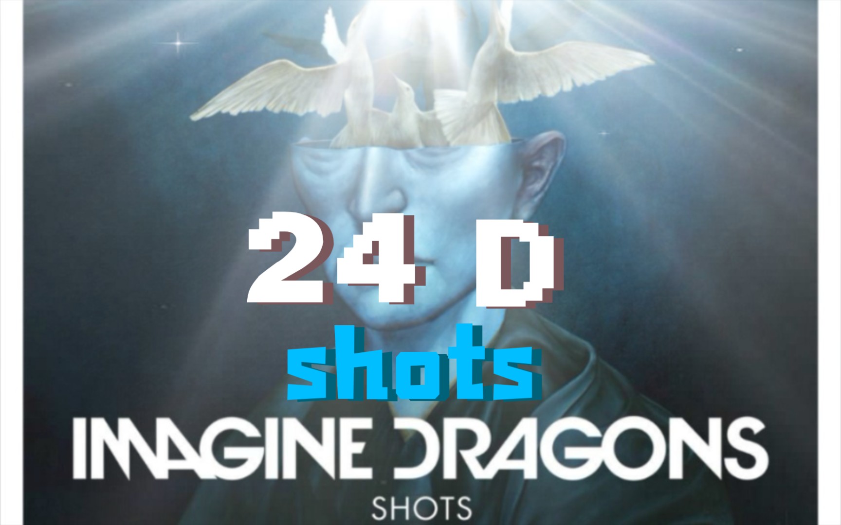 24Dimagine dragon 梦龙乐队 shots哔哩哔哩bilibili