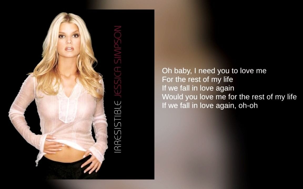 [图]【最伤感女声2】Jessica Simpson - To Fall In Love Again