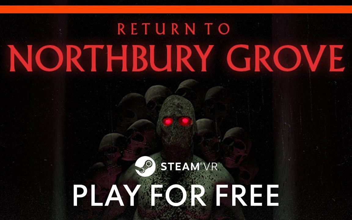 [图]【免费游戏】VR恐怖游戏《Return to Northbury Grove》现已免费上线Steam，一起尖叫喜加一