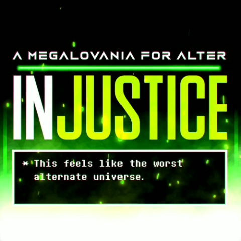 [图]A Megalovania for Alter ~ INJUSTICE