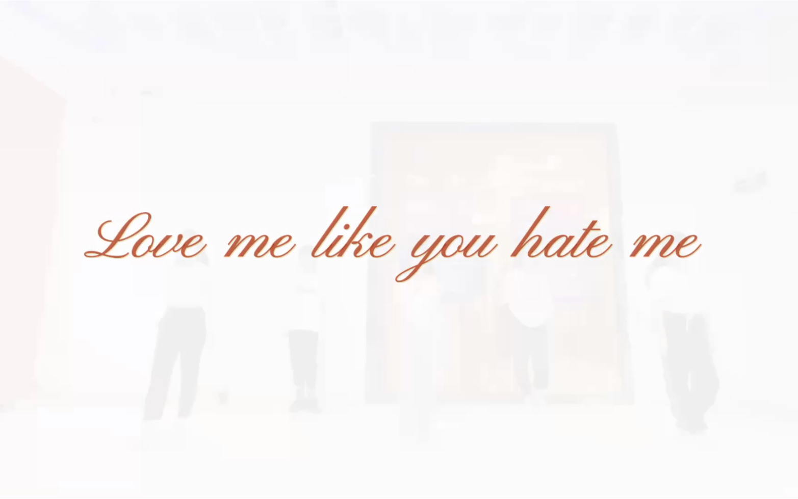 [图]【Jazz编舞】Love me like you hate me