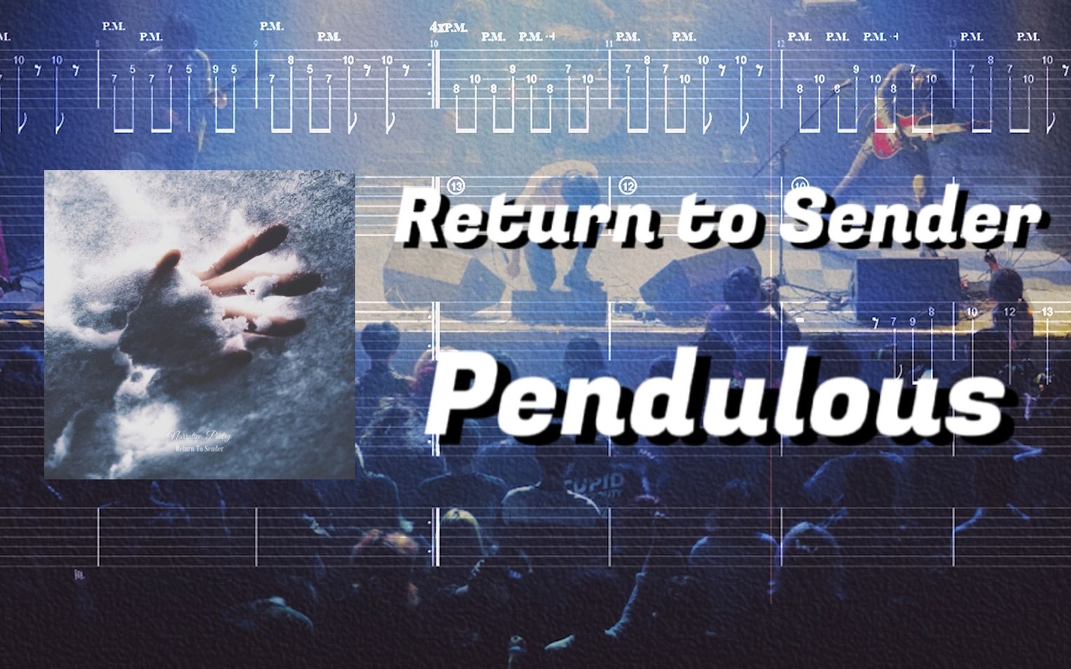 [图]【扒谱】Return to Sender - Pendulous