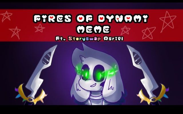 [图]【Undertale动画】FIRES OF DYNAMI—反转的命运线【Storyswap】【Meme】