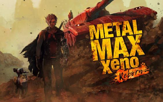 [图]【大龄中二病患者】重装机兵Xeno：重生(Metal Max Xeno: Reborn)