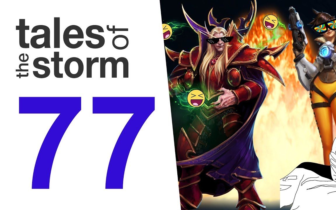 【风暴英雄】 【风暴传说 】Tales of the Storm Vol.77哔哩哔哩bilibili