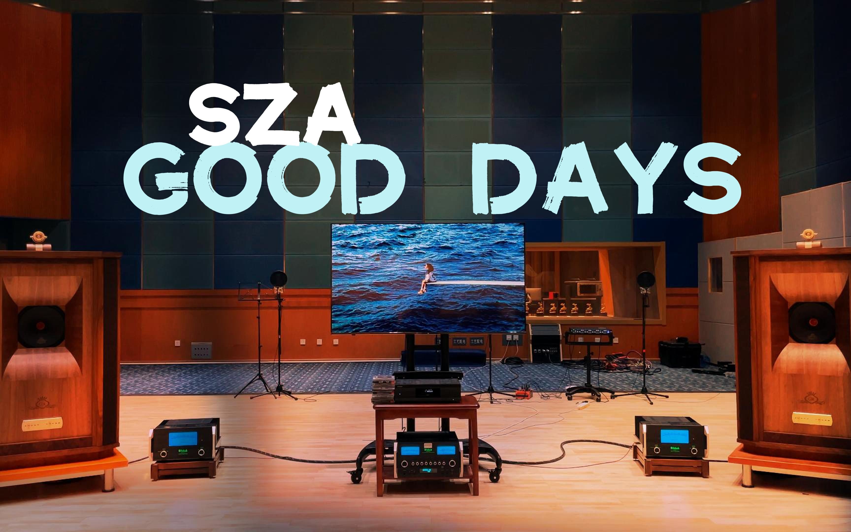 [图]百万级装备听《Good Days》- SZA【Hi-Res】