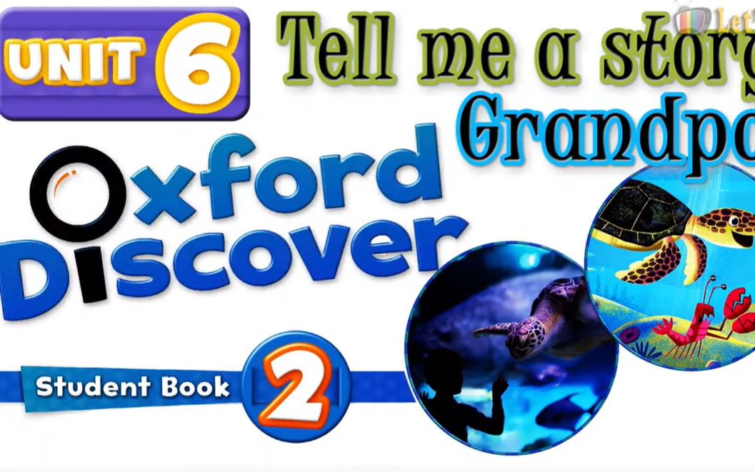 [图]Oxford Discover 2 Unit 6 牛津探索牛津发现2 TELL ME A STORY GRANDPA