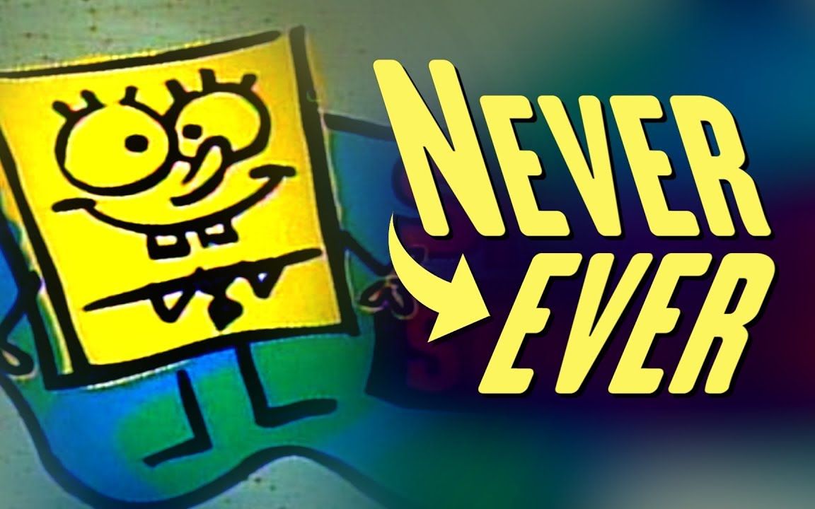 【never ever】永远不会再有像海绵宝宝这样的卡通了 | 机翻 | emp