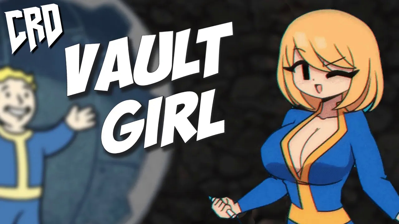 [图]【CRD动画】VAULT GIRL [ by ScruffmuhGruff ]