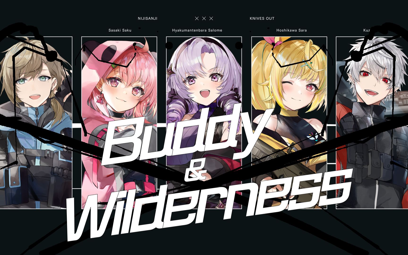 『Buddy＆Wilderness』Music Video (叶，葛叶，笹木咲，壹百满天原莎乐美，星川莎拉）-葛葉Official-葛葉 ...