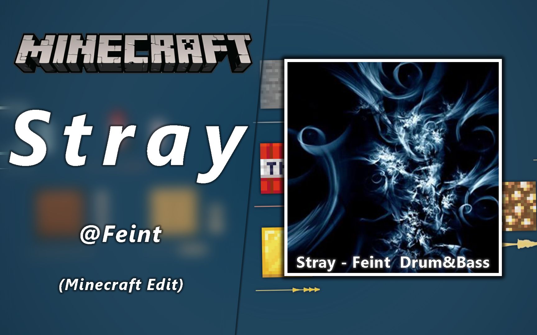 [图]【Minecraft】一首十年前的电音《Stray》 - Feint【原曲不使用】