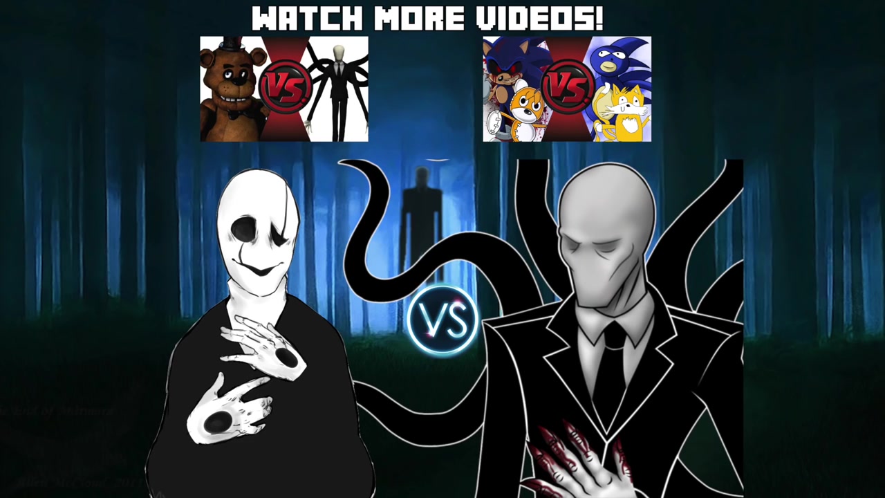 【卡通乱斗】【生肉】gaster v.s. slenderman!