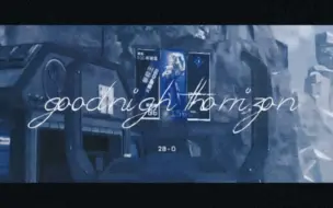 Download Video: 【Apex丨库库/地平线】Goodnight Horizon