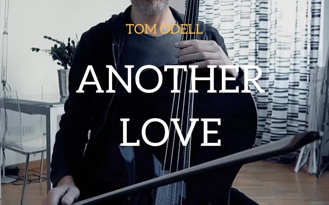 [图]大提琴和钢琴合奏Tom Odell《Another Love》