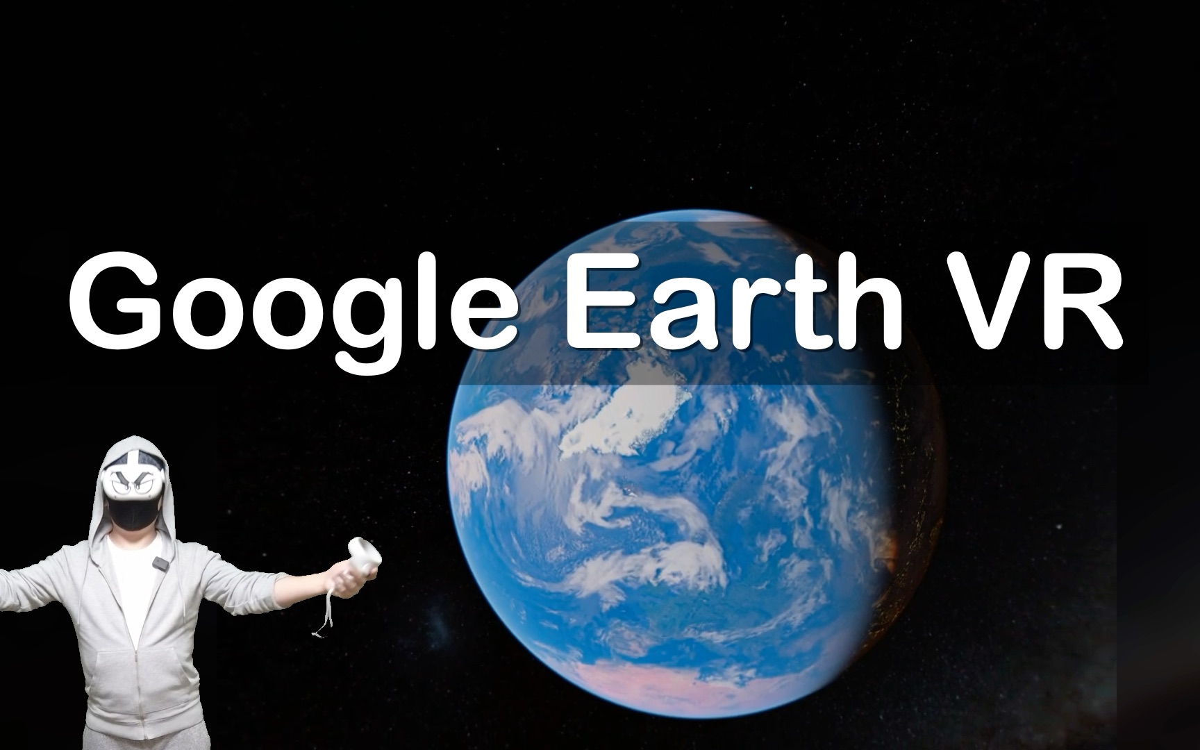 【Google Earth VR】【谷歌地球VR】疫情当下神级VR软件,可以带你遨游全世界.(顺便说一下爬富士山的经历)哔哩哔哩bilibili