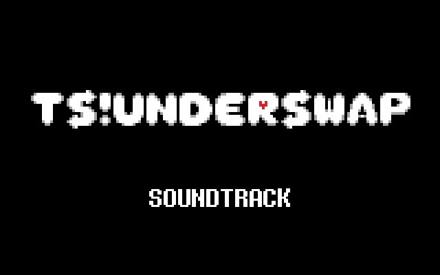 [图][TS!Underswap OST]Small Talk