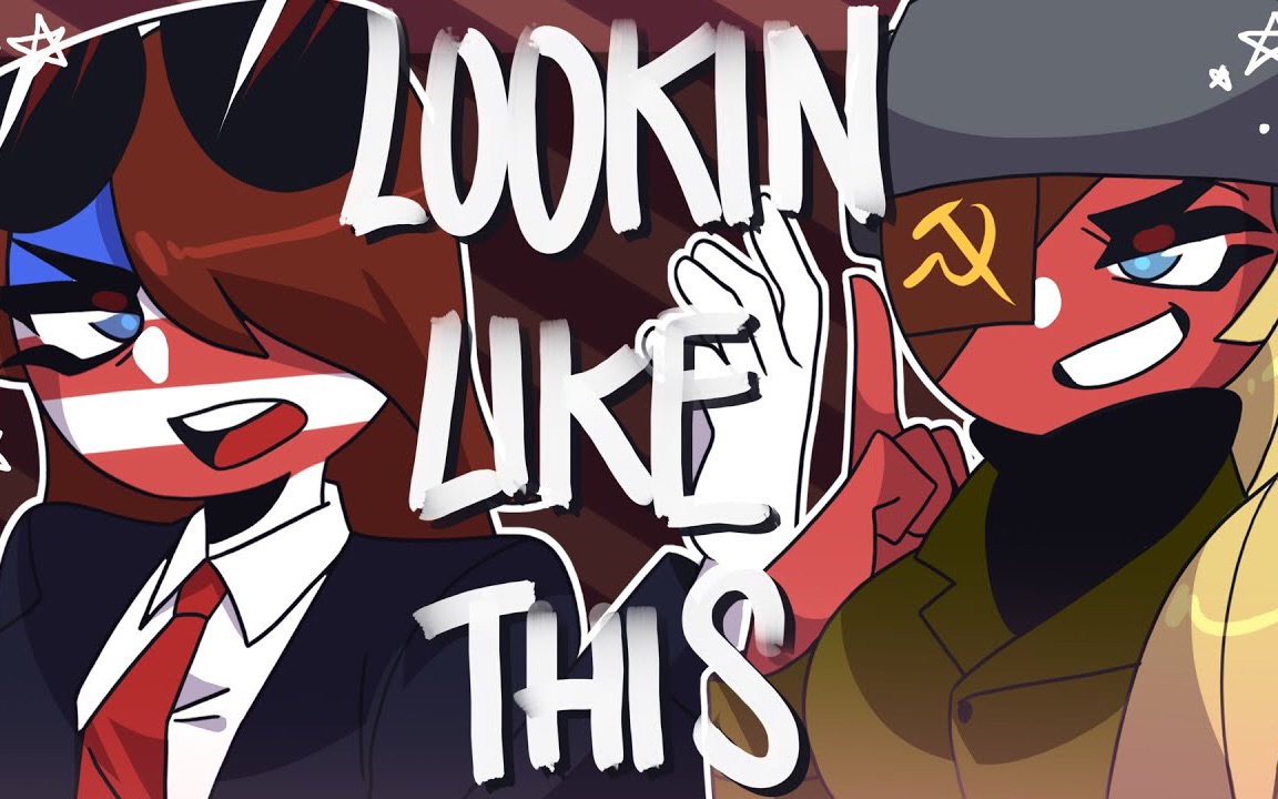 [图]LOOKIN LIKE THIS meme (countryhumans)