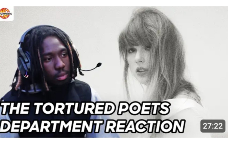 中英双语Much【Reaction Taylor Swift】泰勒斯威夫特《The Tortured Poets Department》专辑反应合集1哔哩哔哩bilibili