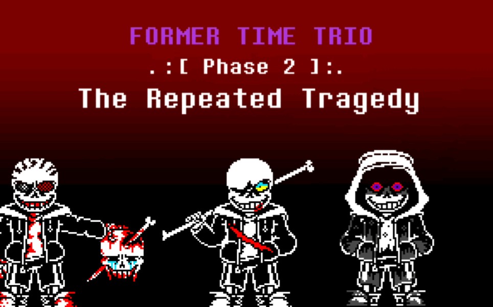 自做曲绘 former time trio ost: phase 2 - the repeated tragedy