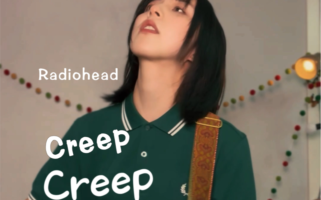 But I'm a creep,I'm a weirdo...Radiohead cover-皮皮肉松writesong-皮皮肉松 ...