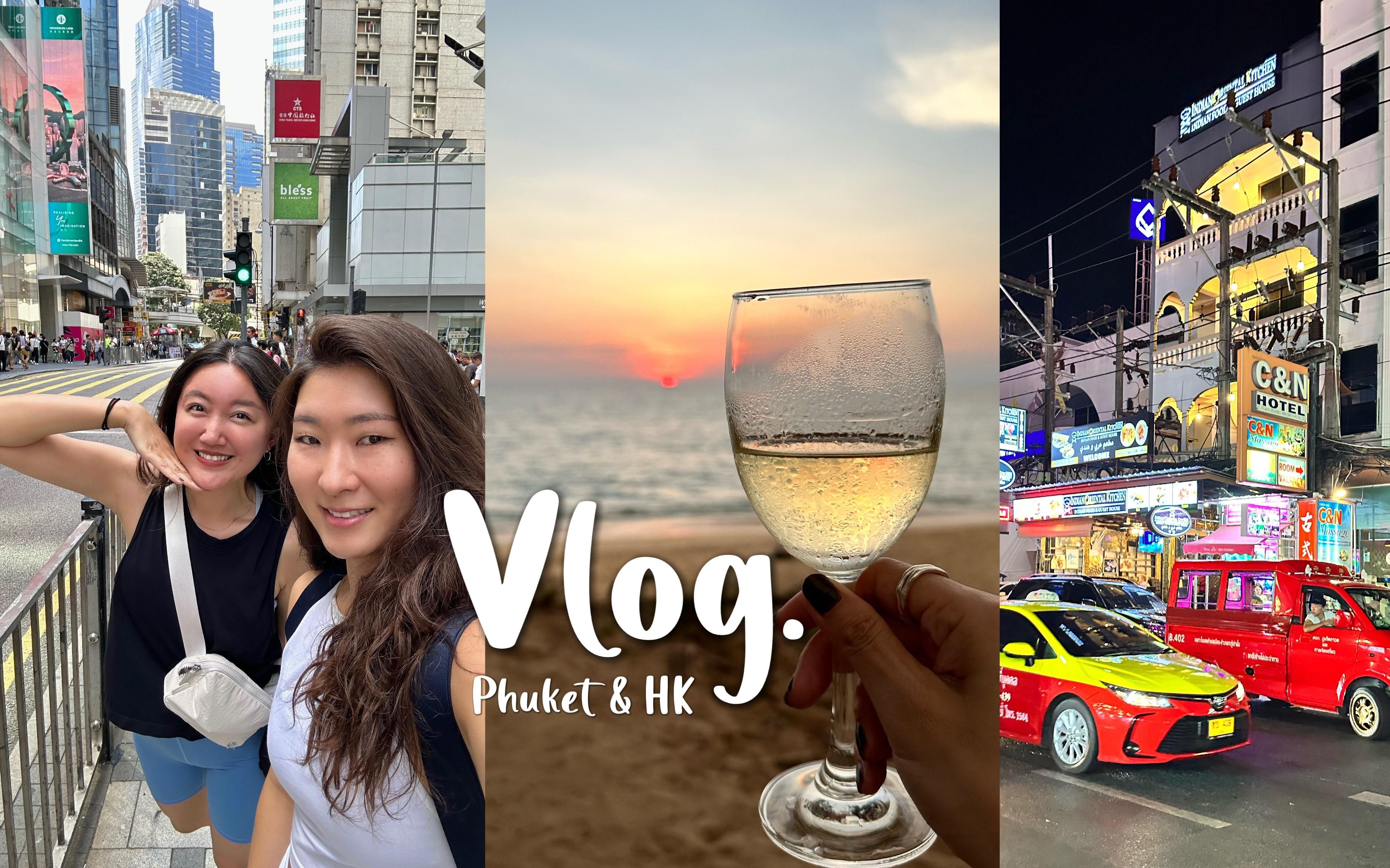 Vlog#45治愈生活的解药 | 普吉岛出差⛱️ | 和朋友的周末chill𐟥‚| 美国家人回香港团聚𐟧𘠼 香港上班族日常𐟑颀𐟒𛼥“”哩哔哩bilibili