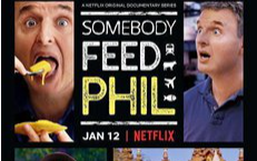 [图]【真人秀】菲尔来蹭饭 第一季 Somebody Feed Phil Season 1 (2018)