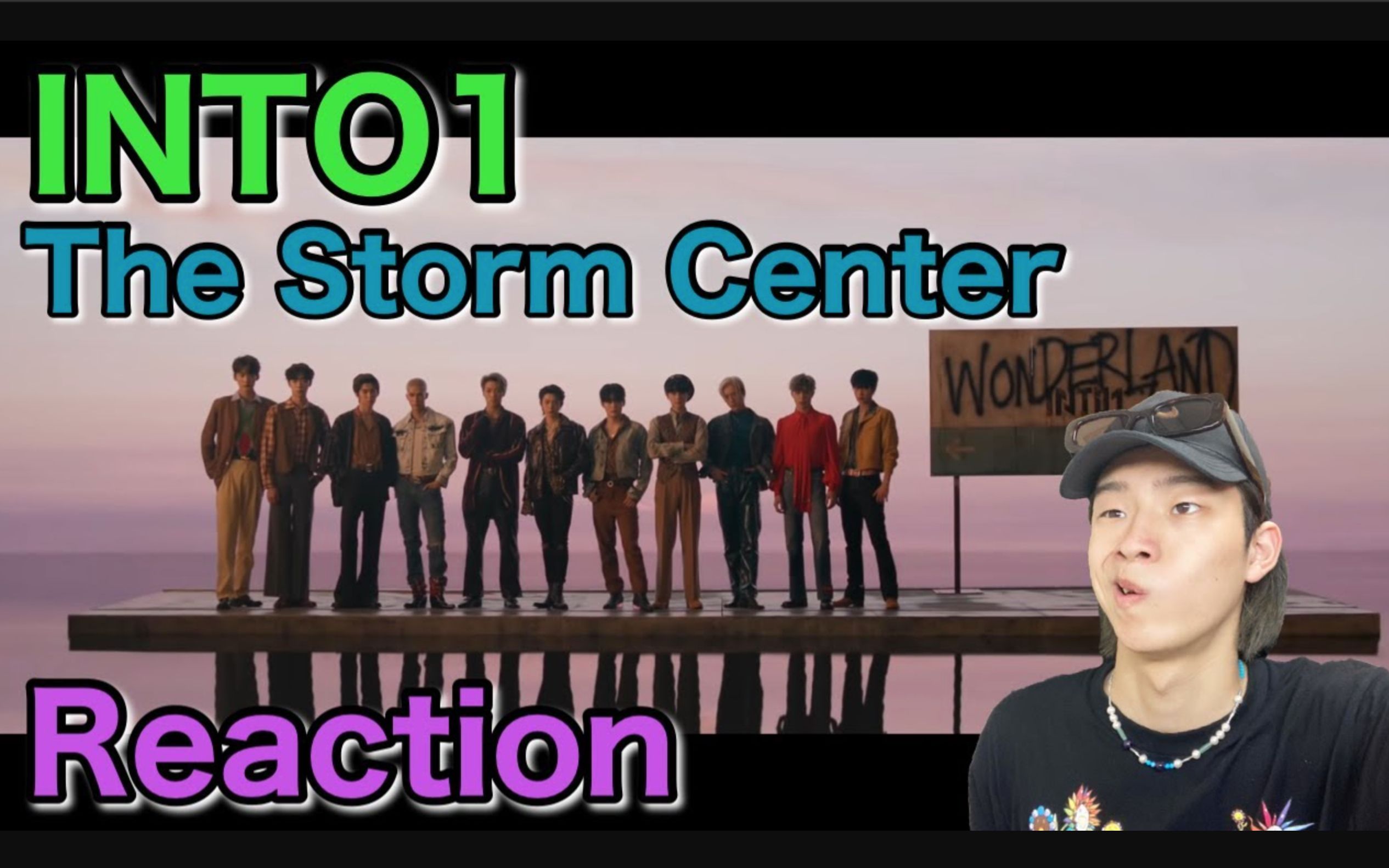 [图]【JAPANESE REACTION】INTO1 "The Storm Center" 风暴眼 MV Reaction