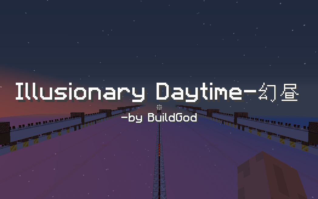 [图]【红石音乐】Illusionary Daytime-幻昼