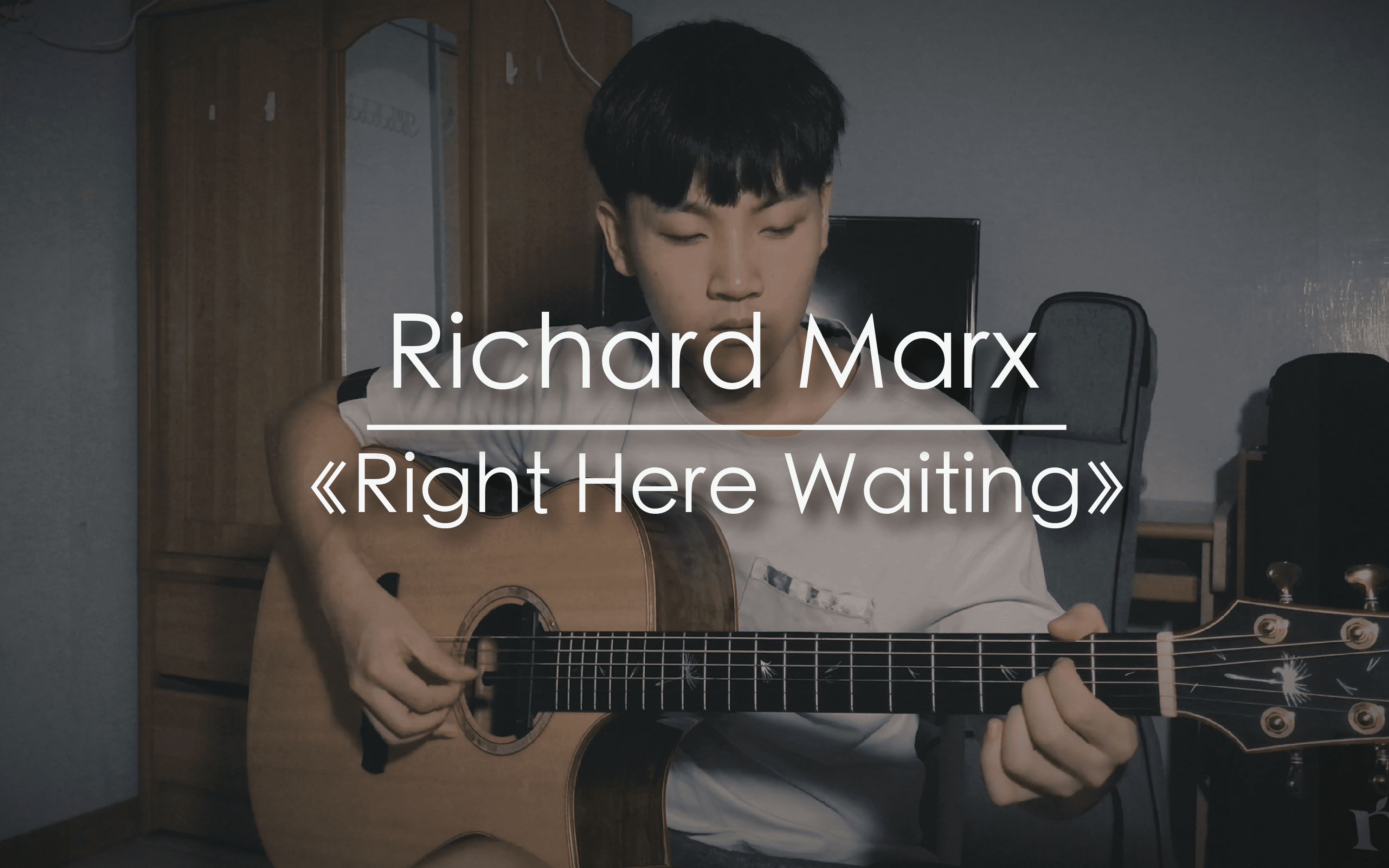 [图]经典指弹改编（有谱） Richard Marx Right Here Waiting 前奏响起瞬间泪目