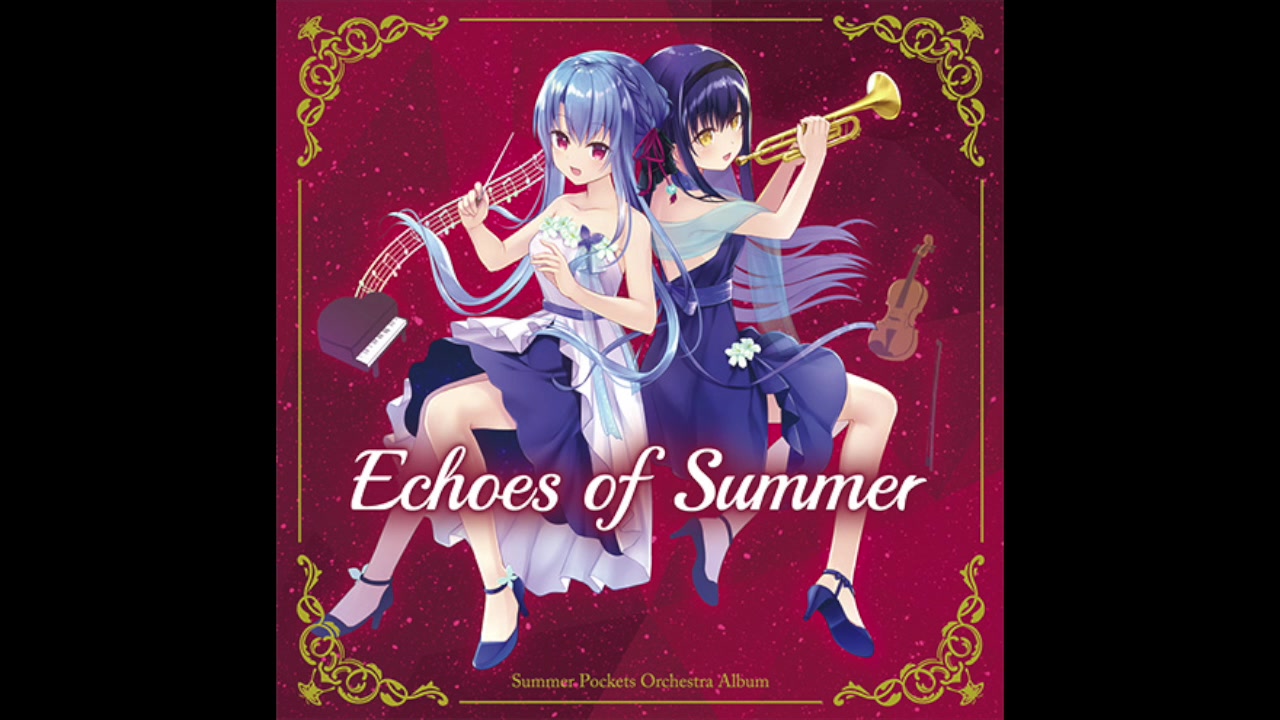 [图]《Echoes of Summer》Summer Pockets（夏日口袋）管弦乐演奏