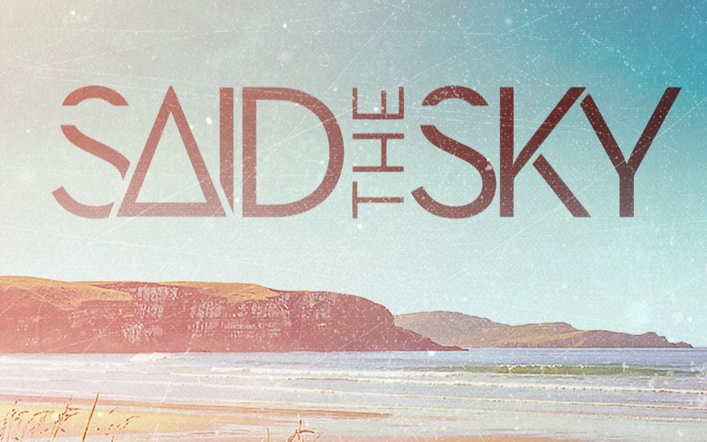 saidtheskylostlands2018livestream