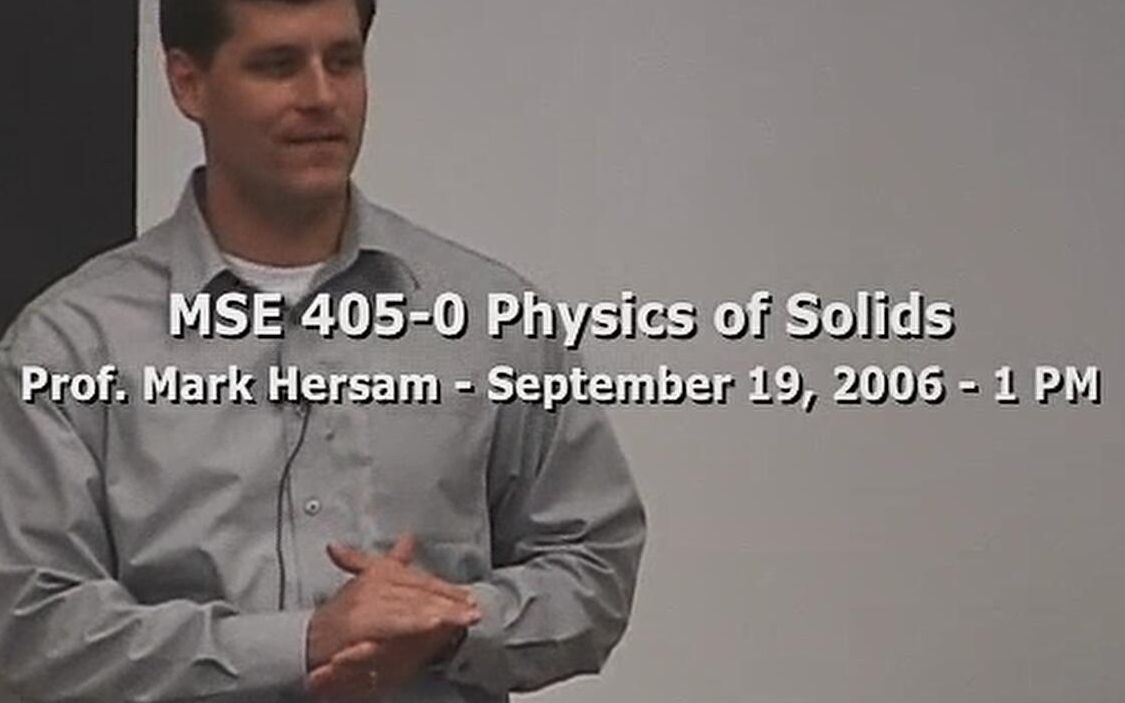 [图]【公开课】西北大学 - MSE 405固体物理学[无字]（Physics of Solids，Northwestern University）