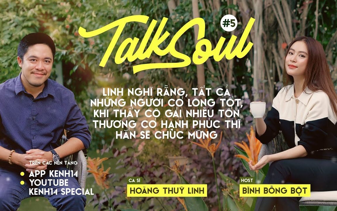 [图]油管越语字幕 Hoàng Thùy Linh Talksoul 3/3