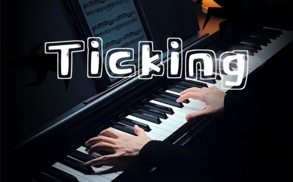 超燃卡点bgm《Ticking》哔哩哔哩bilibili