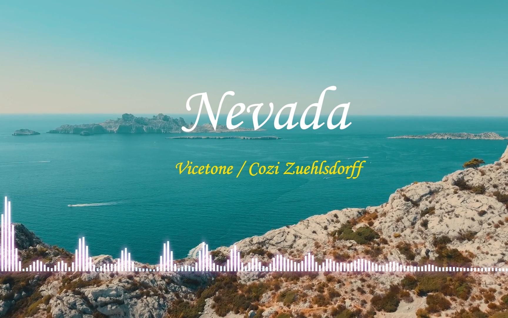 [图]Vicetone - Nevada 空灵女声，超好听的英文歌