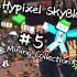 【Minecraft Hypixel Skyblock】新手教程 #5 Mining Collection介绍