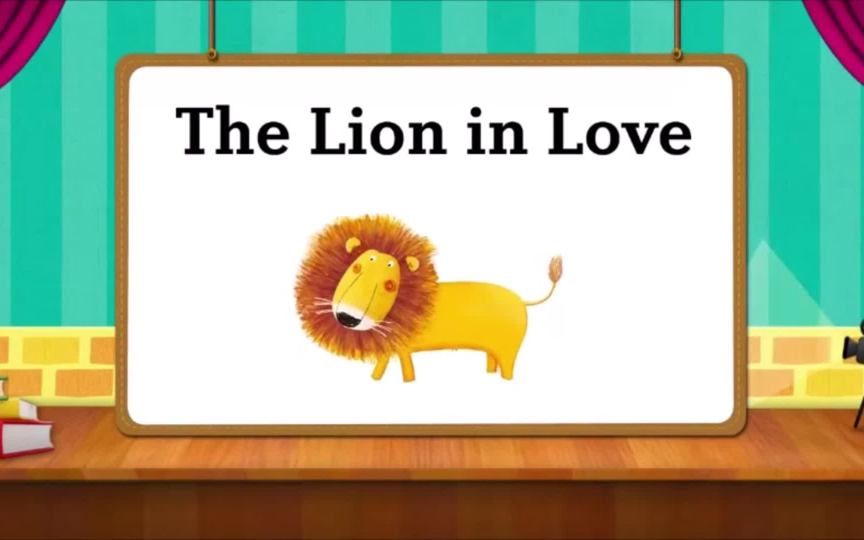 [图]Kid's Classic Readers Level 1：The lion in love【儿童英语有声绘本故事：伊索寓言恋爱中的狮子】