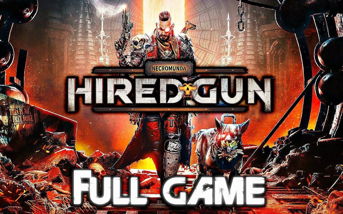 [图]五小时全流程 涅克罗蒙达：赏金猎人 Necromunda: Hired Gun