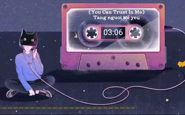 [图][欧美音乐][好听英文歌]You Can Trust In Me｜每次听都有恋爱的感觉，绝对的求爱神曲[无损音质]