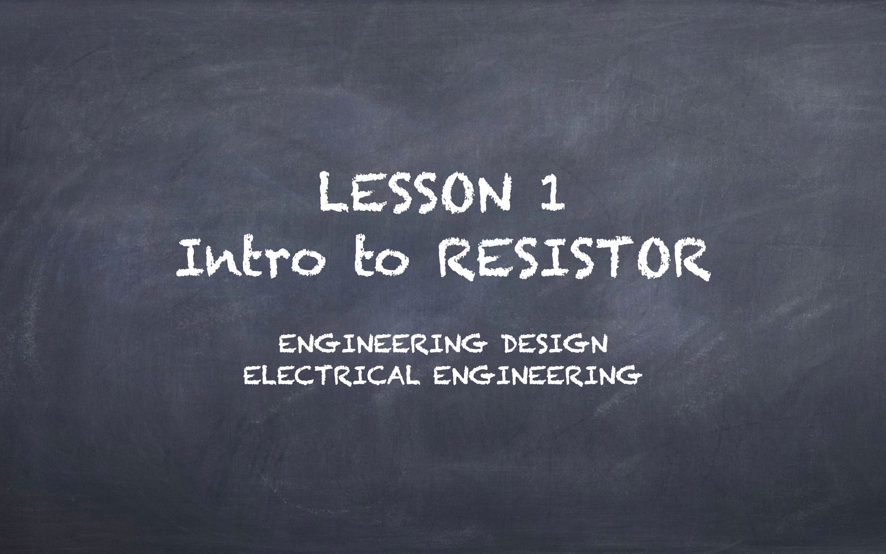 [图]高中电子工程设计 High School Electrical Engineering Design｜第一课 Lesson 1 电阻 Resistor