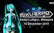 【HATSUNE MIKU】MIKU EXPO 2017 in Malaysia【初音ミク】哔哩哔哩bilibili