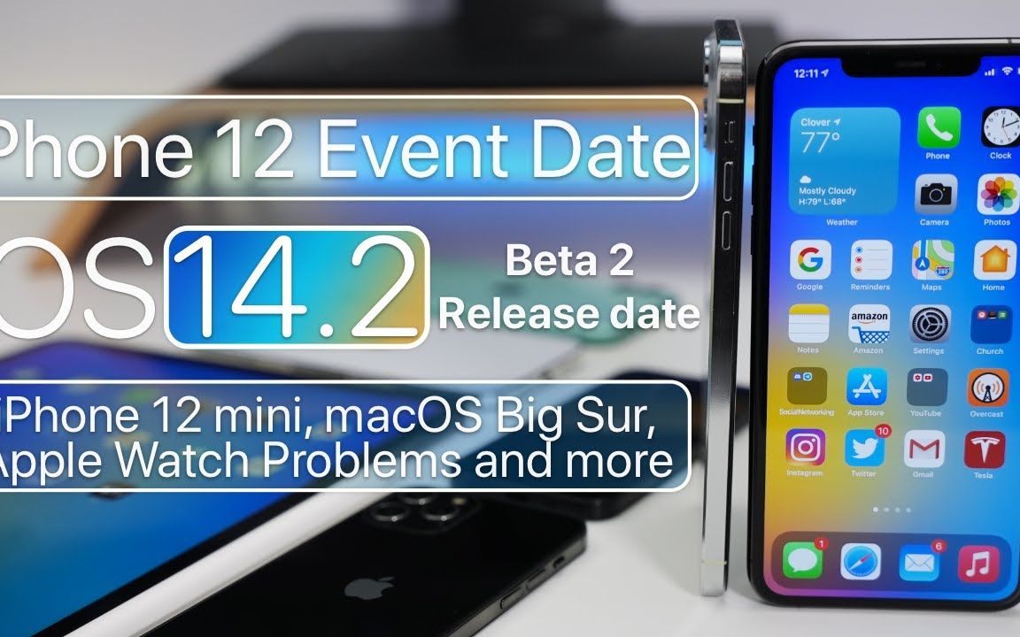 iphone 12 mini, ios 14.2 beta 2 發佈及iphone 12事件等